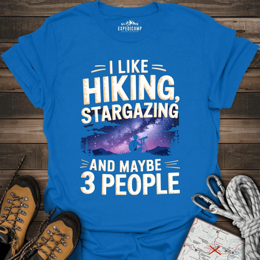 I Like Hiking Stargazing And Maybe 3 People T-Shirt – Royal – Outdoor apparel for travel, hiking, camping, and nature lovers – ExpediCamp