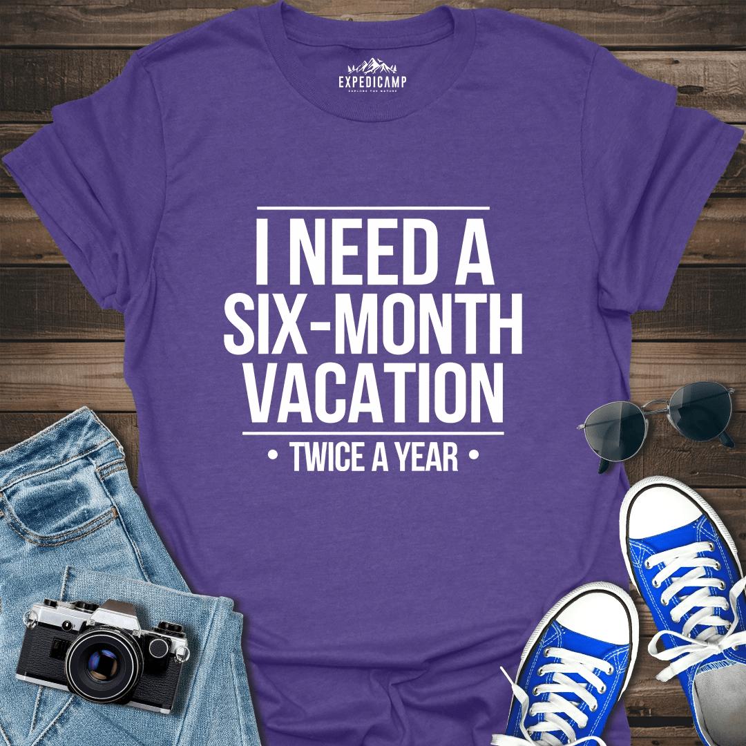 I Need Six-Month Vacation T-Shirt – Heather Purple – Outdoor apparel for travel, hiking, camping, and nature lovers – ExpediCamp