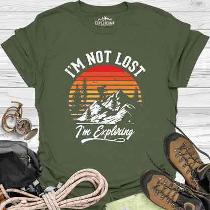 I'm Not Lost I'm Exploring T-Shirt – Military Green – Outdoor apparel for travel, hiking, camping, and nature lovers – ExpediCamp