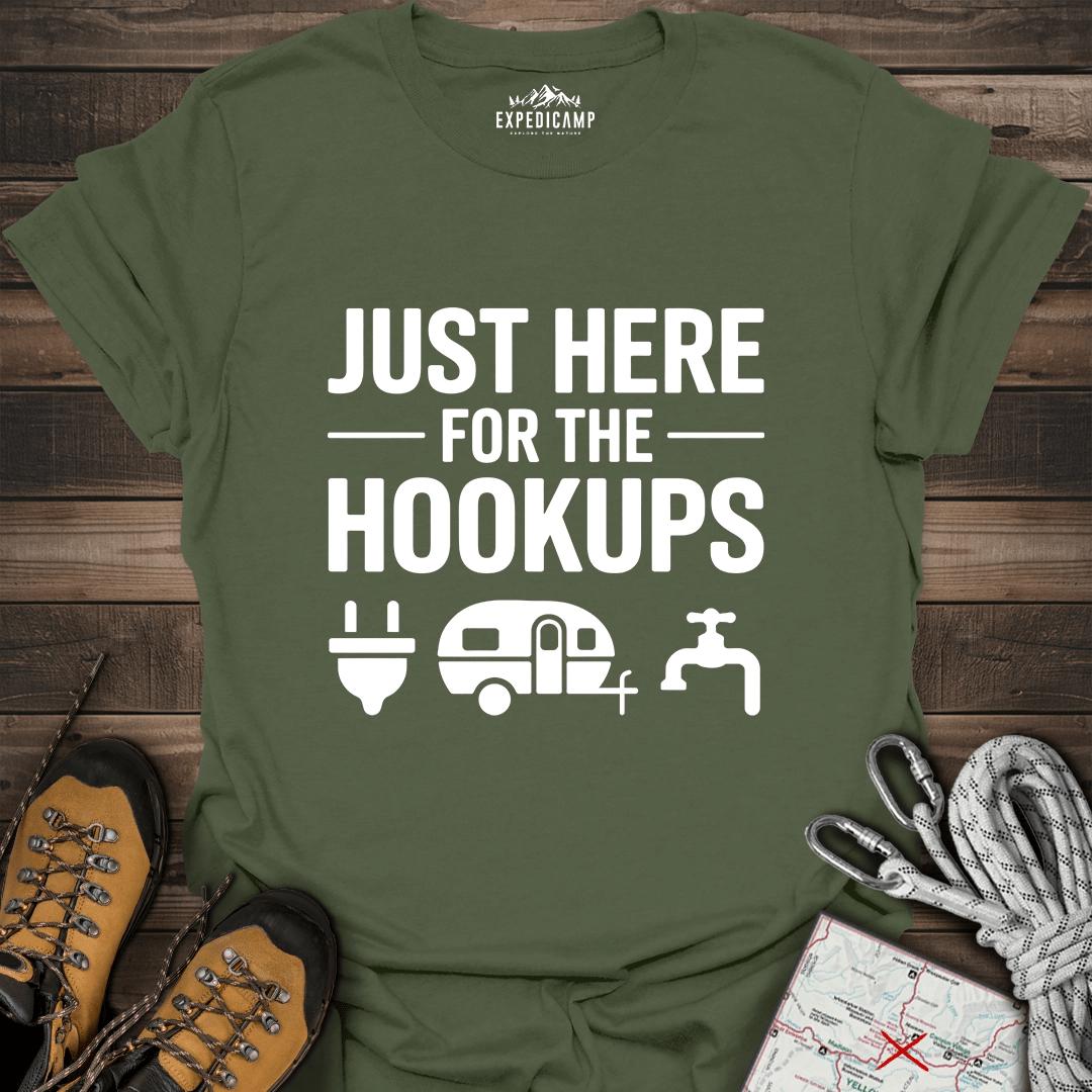 Just Here For The Hookups T-Shirt – Military Green – Outdoor apparel for travel, hiking, camping, and nature lovers – ExpediCamp