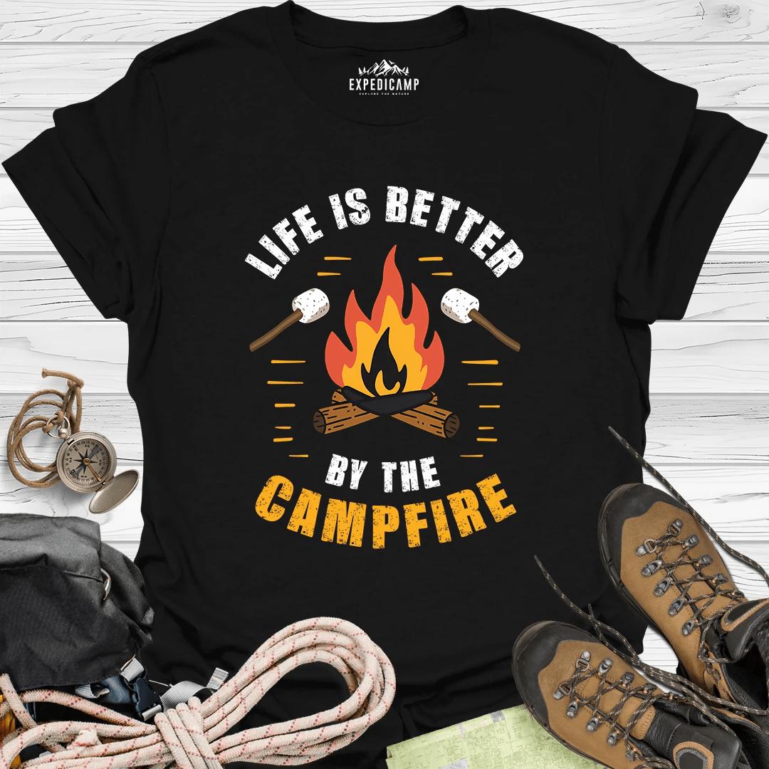 Life Is Better By The Campfire T-Shirt – Black – Outdoor apparel for travel, hiking, camping, and nature lovers – ExpediCamp