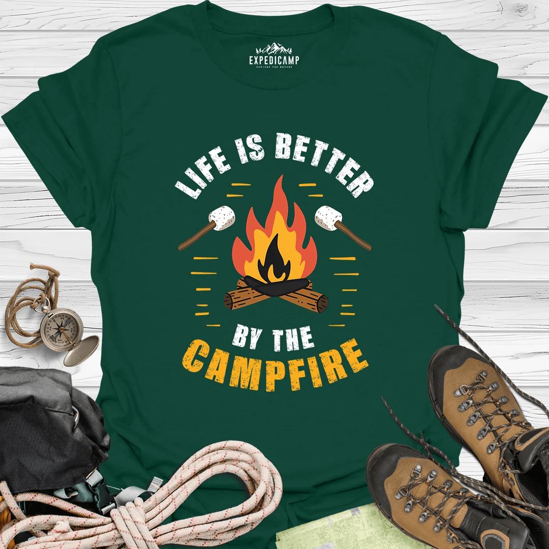 Life Is Better By The Campfire T-Shirt – Forest Green – Outdoor apparel for travel, hiking, camping, and nature lovers – ExpediCamp