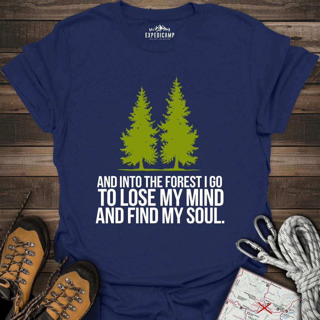 Lose My Mind And Find My Soul T-Shirt – Navy – Outdoor apparel for travel, hiking, camping, and nature lovers – ExpediCamp