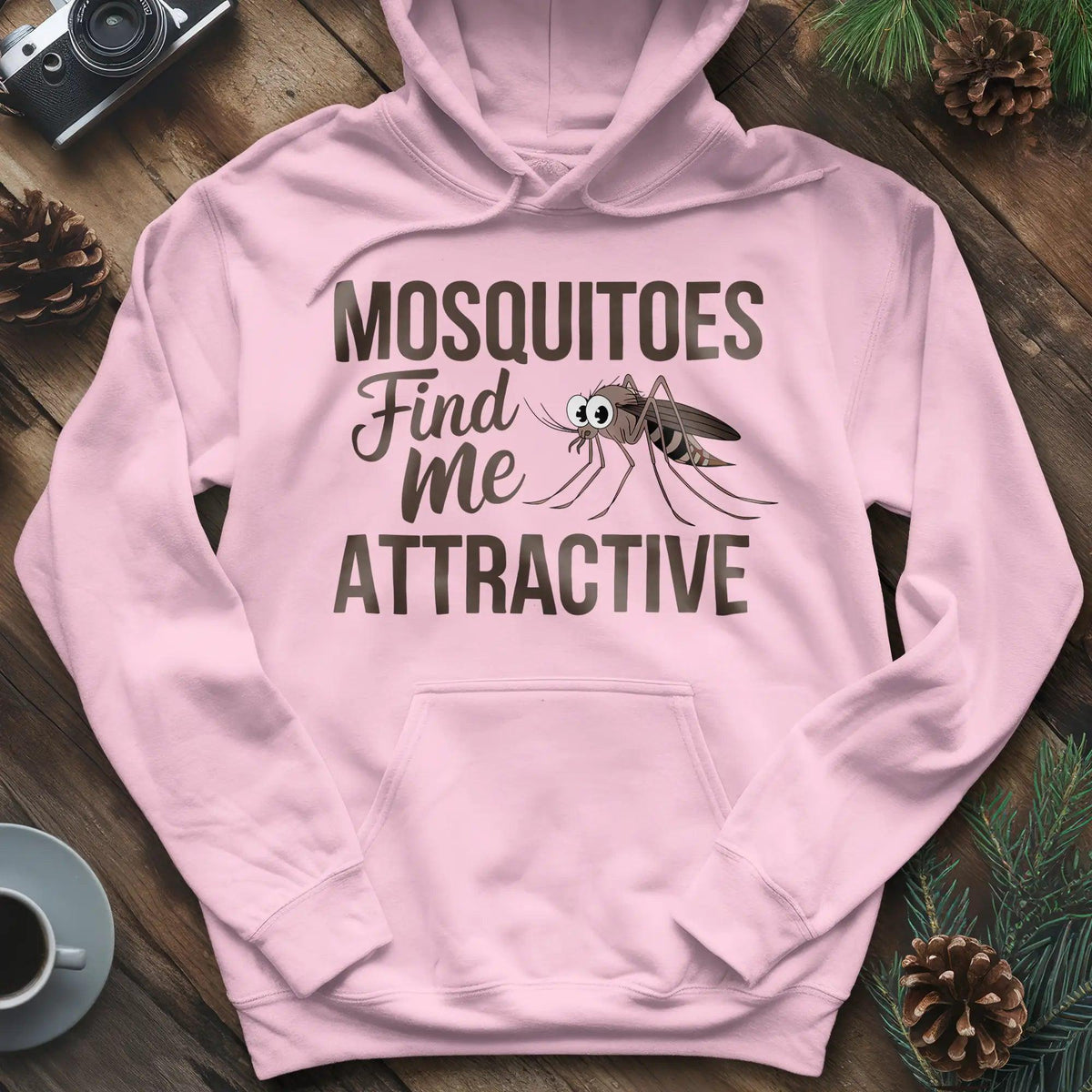 Mosquitoes Find Me Attractive Hoodie – Funny Outdoor Hoodie – Light Pink – Outdoor apparel for travel, hiking, camping, and nature lovers – ExpediCamp