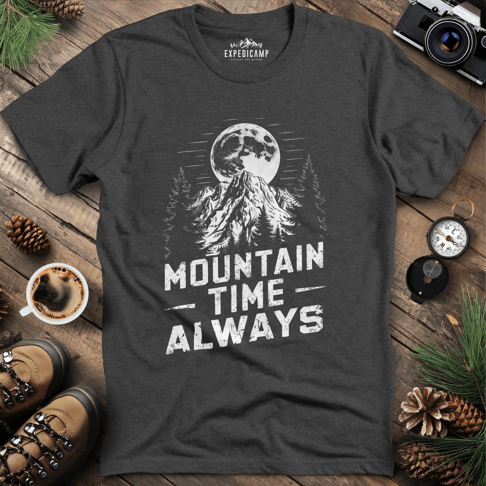 Mountain Time Always T-Shirt – Dark Heather – Outdoor apparel for travel, hiking, camping, and nature lovers – ExpediCamp