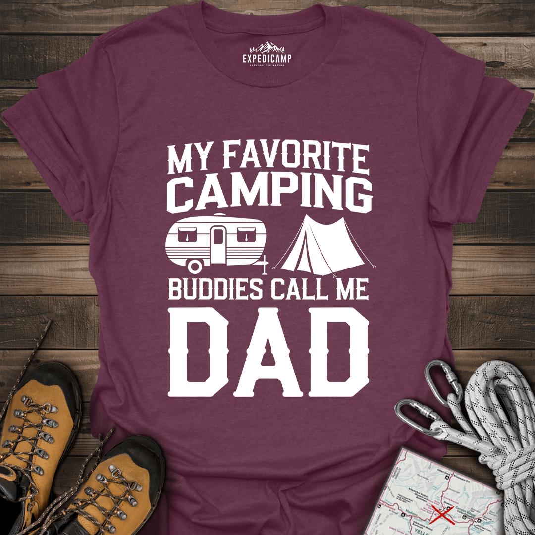 My Favorite Camping Buddies Call Me Dad T-Shirt – Heather Maroon – Outdoor apparel for travel, hiking, camping, and nature lovers – ExpediCamp