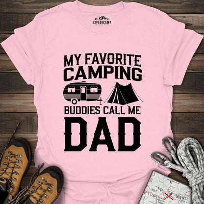My Favorite Camping Buddies Call Me Dad T-Shirt – Light Pink – Outdoor apparel for travel, hiking, camping, and nature lovers – ExpediCamp
