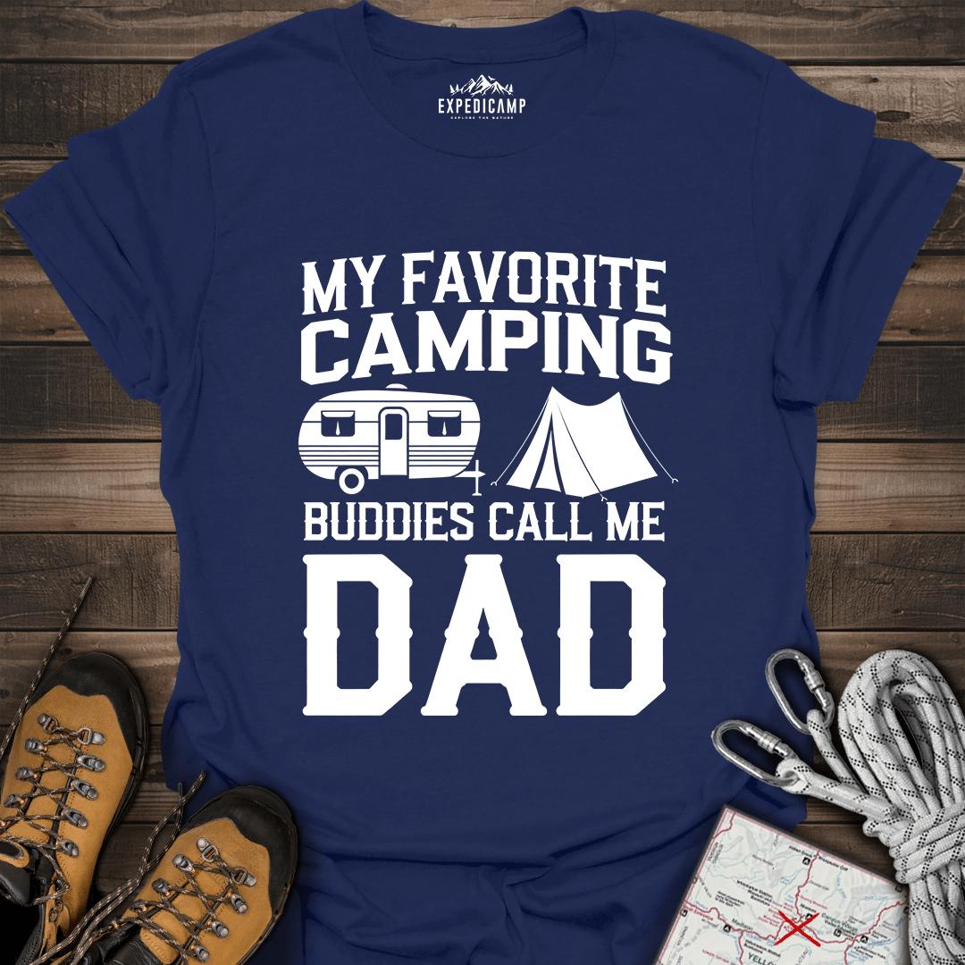 My Favorite Camping Buddies Call Me Dad T-Shirt – Navy – Outdoor apparel for travel, hiking, camping, and nature lovers – ExpediCamp