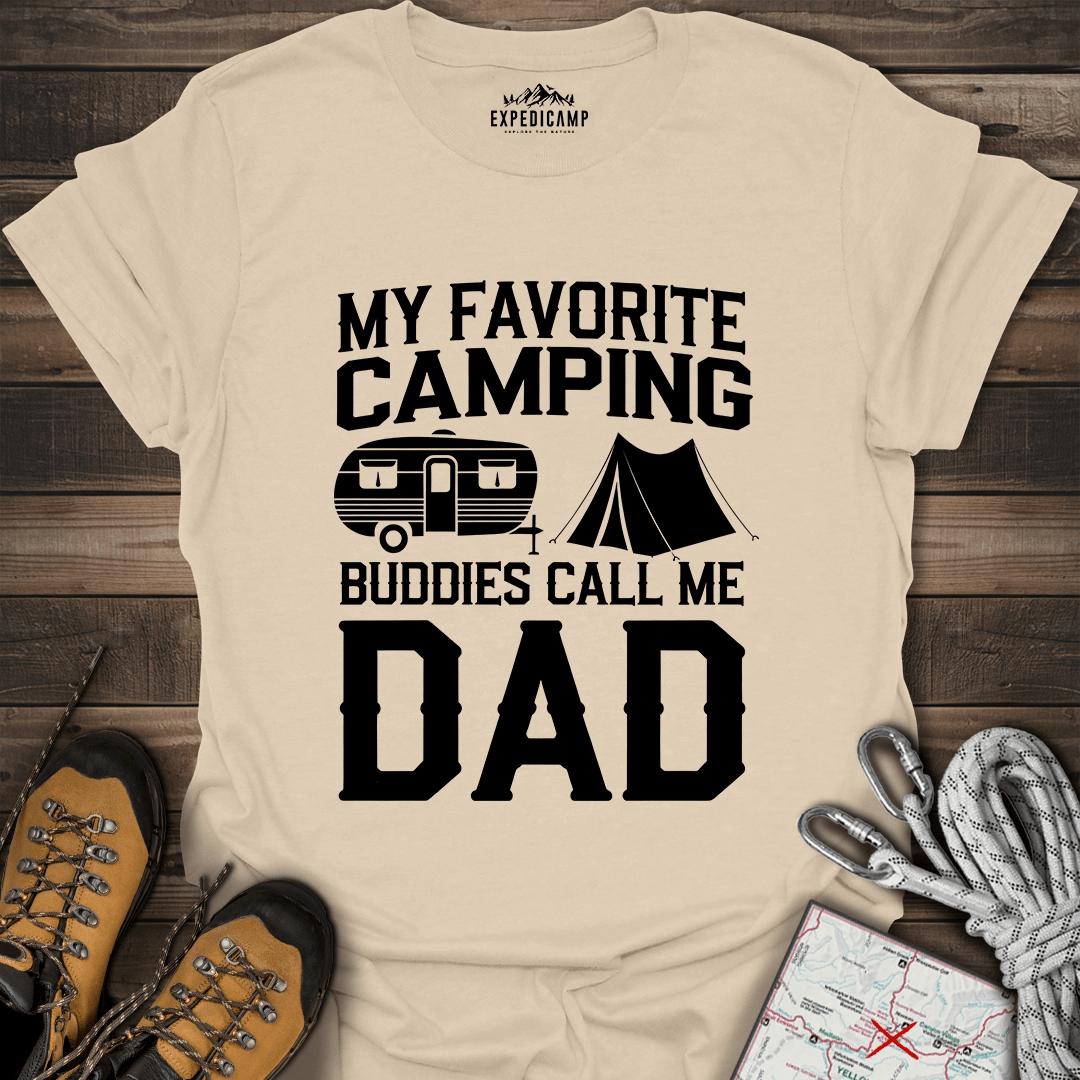My Favorite Camping Buddies Call Me Dad T-Shirt – Sand – Outdoor apparel for travel, hiking, camping, and nature lovers – ExpediCamp
