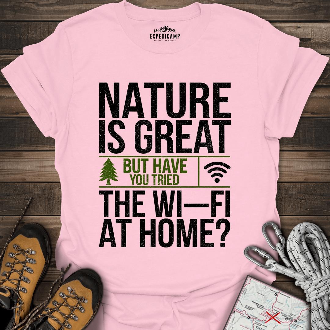 Nature Is Great T-Shirt – Light Pink – Outdoor apparel for travel, hiking, camping, and nature lovers – ExpediCamp