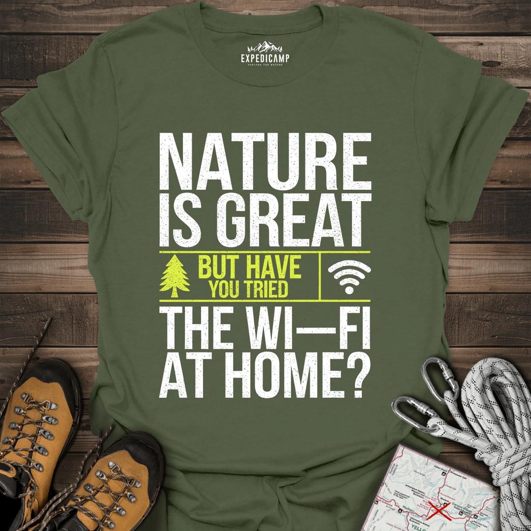 Nature Is Great T-Shirt – Military Green – Outdoor apparel for travel, hiking, camping, and nature lovers – ExpediCamp