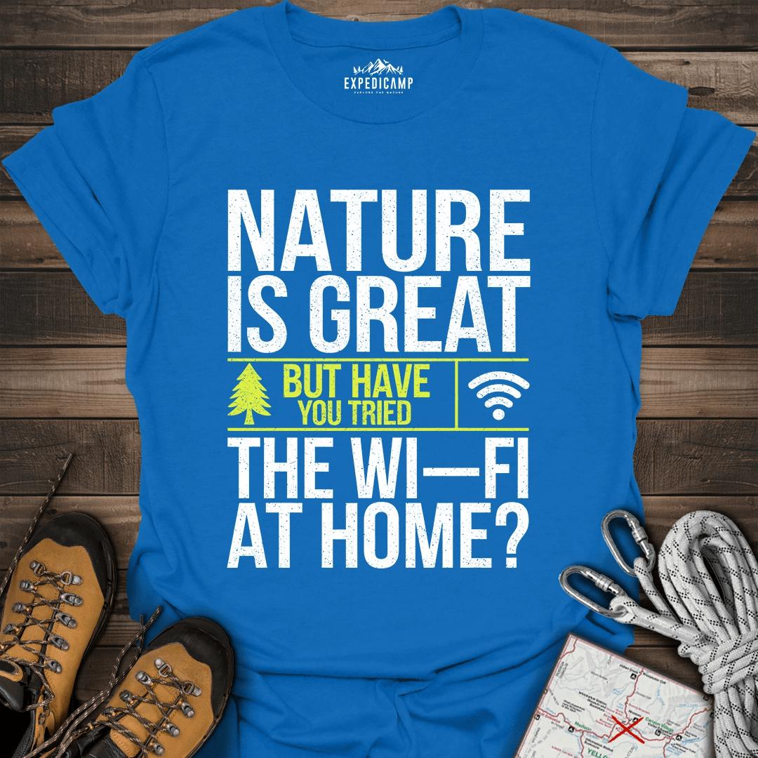 Nature Is Great T-Shirt – Royal – Outdoor apparel for travel, hiking, camping, and nature lovers – ExpediCamp