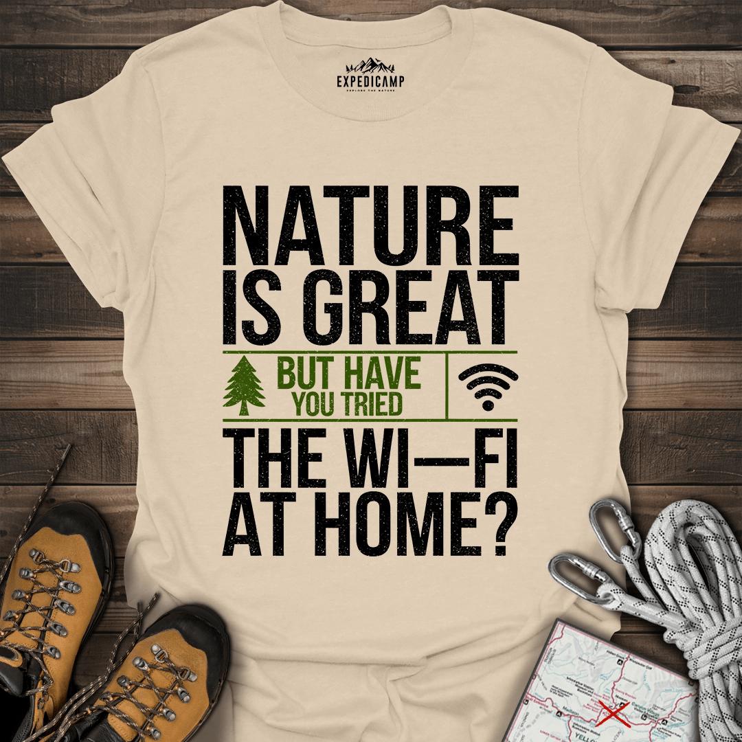Nature Is Great T-Shirt – Sand – Outdoor apparel for travel, hiking, camping, and nature lovers – ExpediCamp