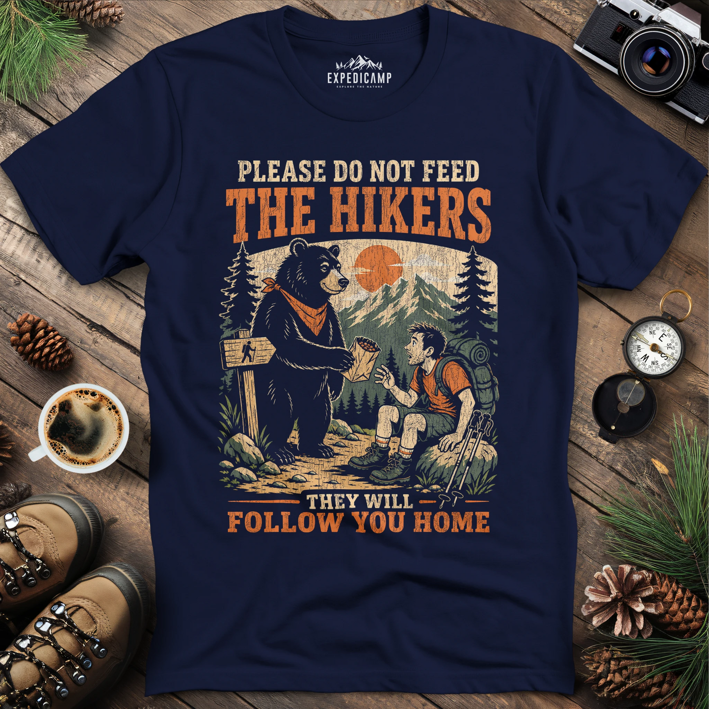 Please Do Not Feed The Hikers Funny Hiking Bear T-Shirt