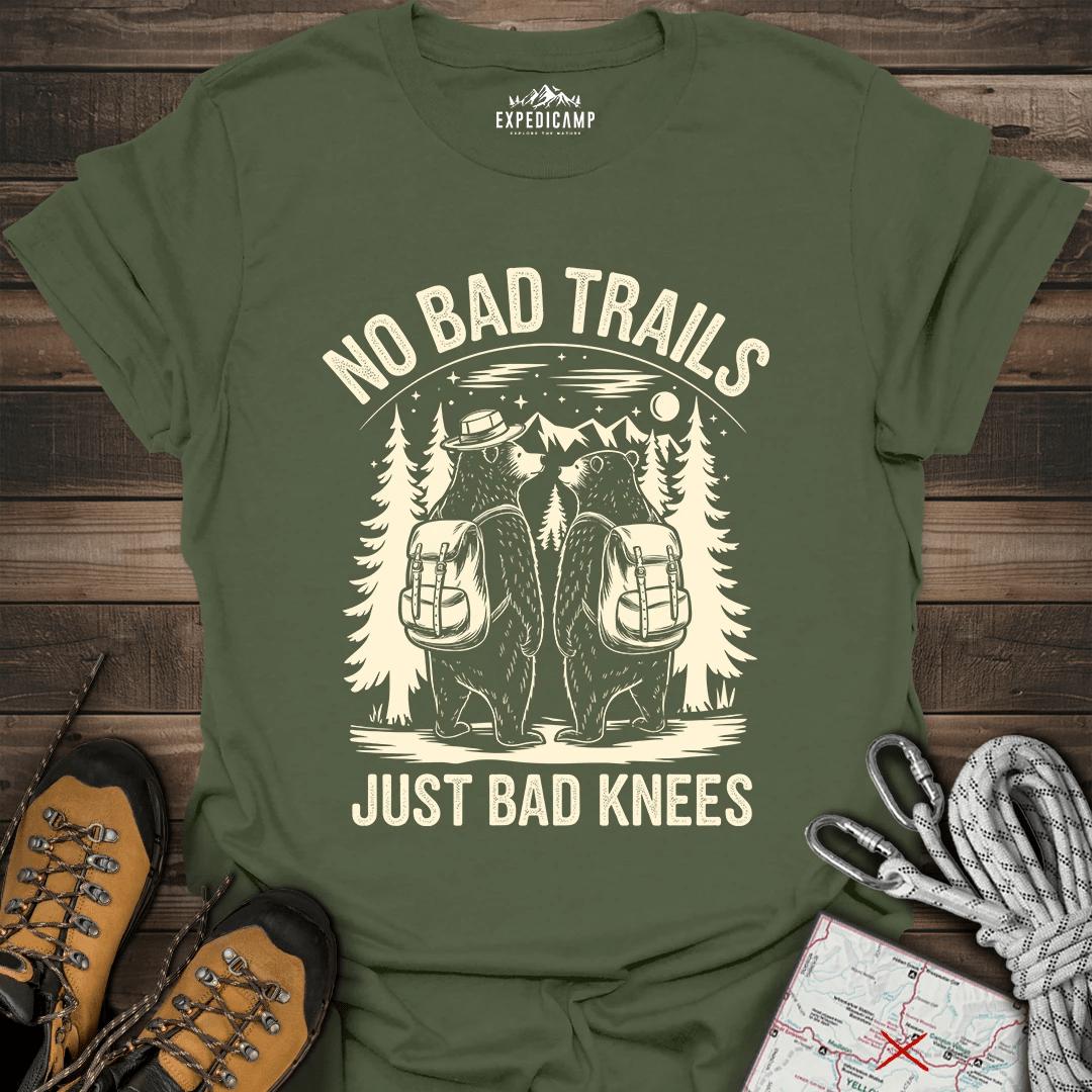 No Bad Trails Just Bad Knees T-Shirt – Military Green – Outdoor apparel for travel, hiking, camping, and nature lovers – ExpediCamp