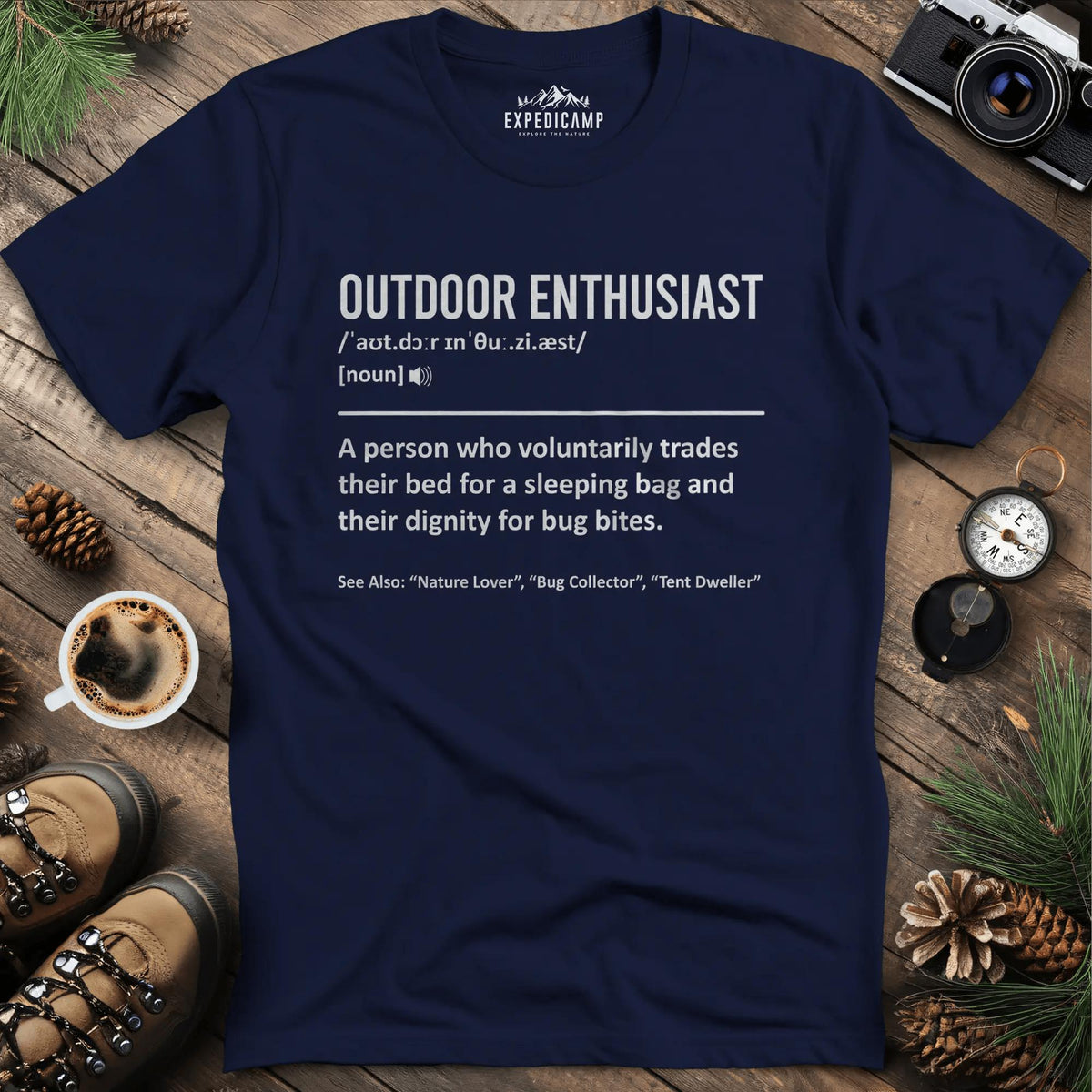 Outdoor Enthusiast Definition T-Shirt – Navy – Outdoor apparel for travel, hiking, camping, and nature lovers – ExpediCamp