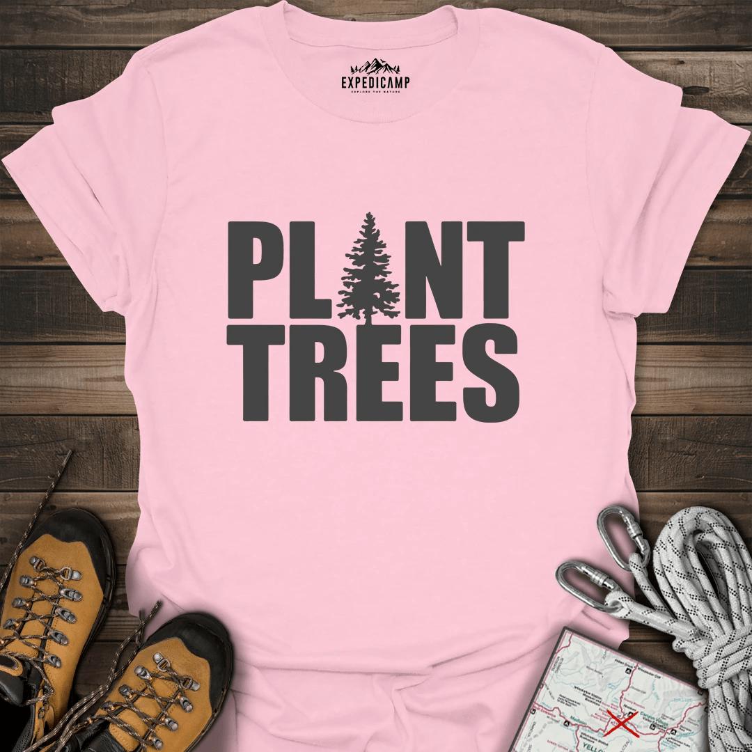 Plant Trees T-Shirt – Light Pink – Outdoor apparel for travel, hiking, camping, and nature lovers – ExpediCamp