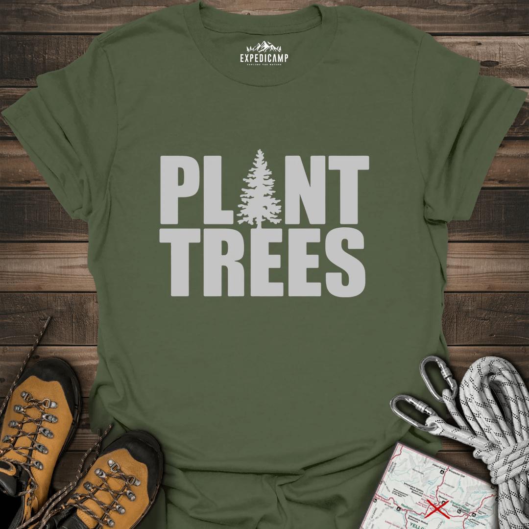 Plant Trees T-Shirt – Military Green – Outdoor apparel for travel, hiking, camping, and nature lovers – ExpediCamp