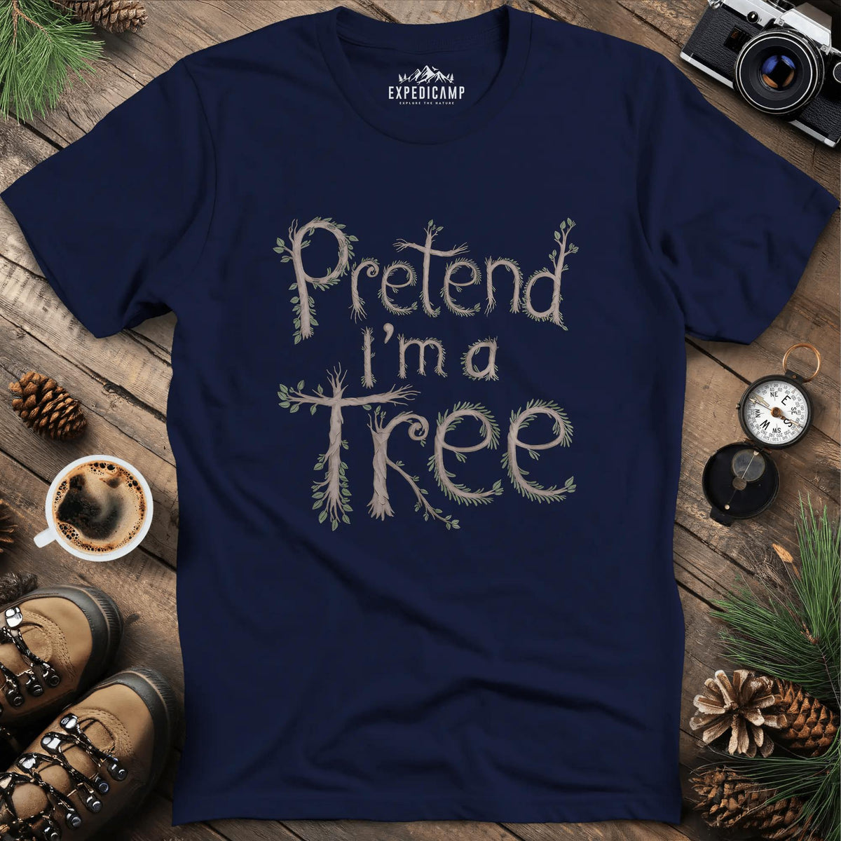 Pretend I'm a Tree T-Shirt – Navy – Outdoor apparel for travel, hiking, camping, and nature lovers – ExpediCamp
