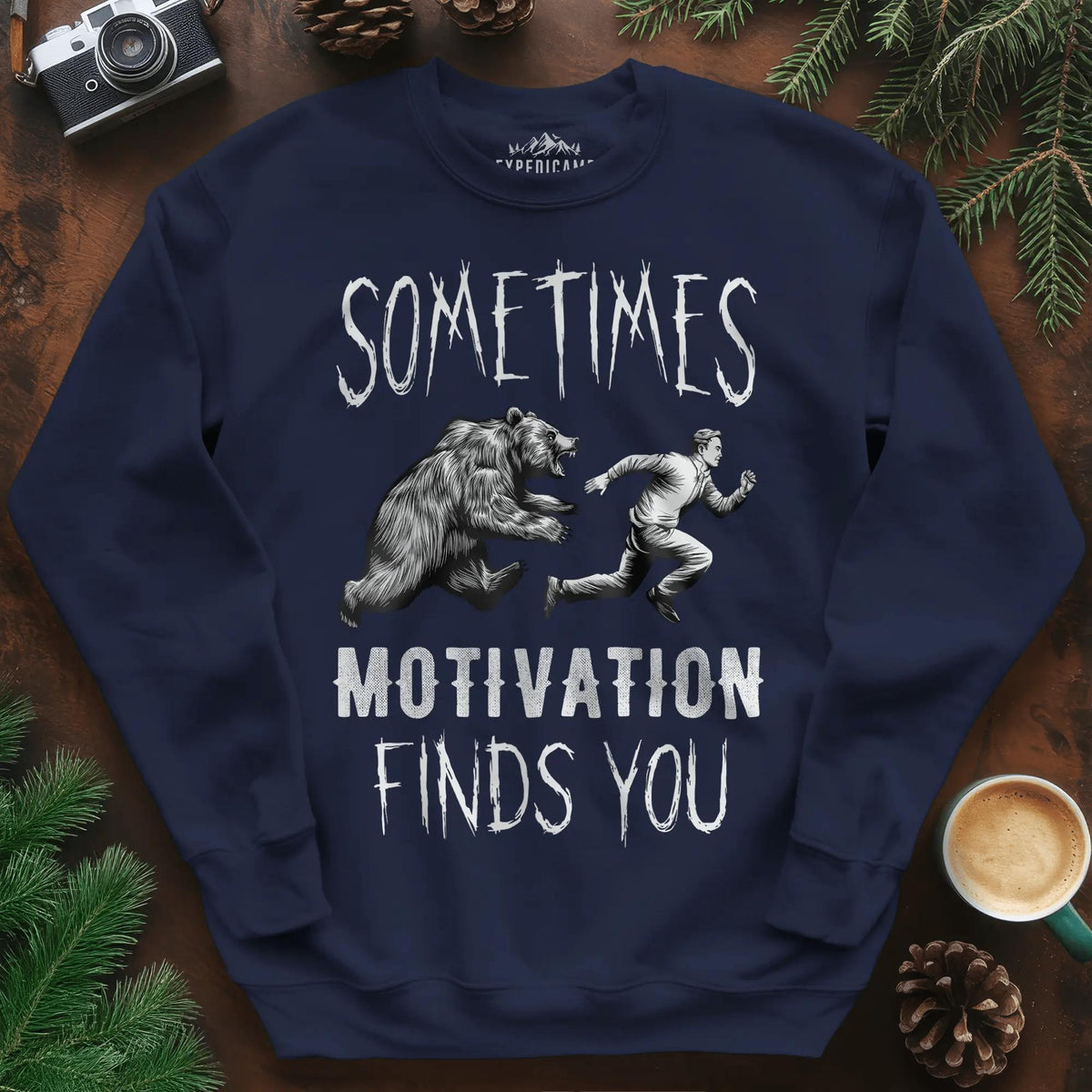 Sometimes Motivation Finds You Hikers Run Sweatshirt – Navy – Outdoor apparel for travel, hiking, camping, and nature lovers – ExpediCamp