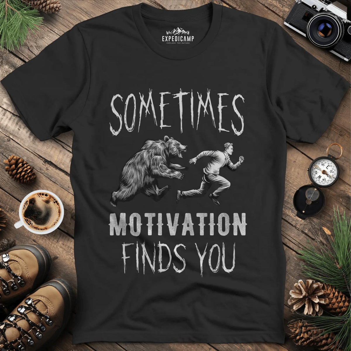 Sometimes Motivation Finds You - Hiker's Run T-Shirt – Black – Outdoor apparel for travel, hiking, camping, and nature lovers – ExpediCamp
