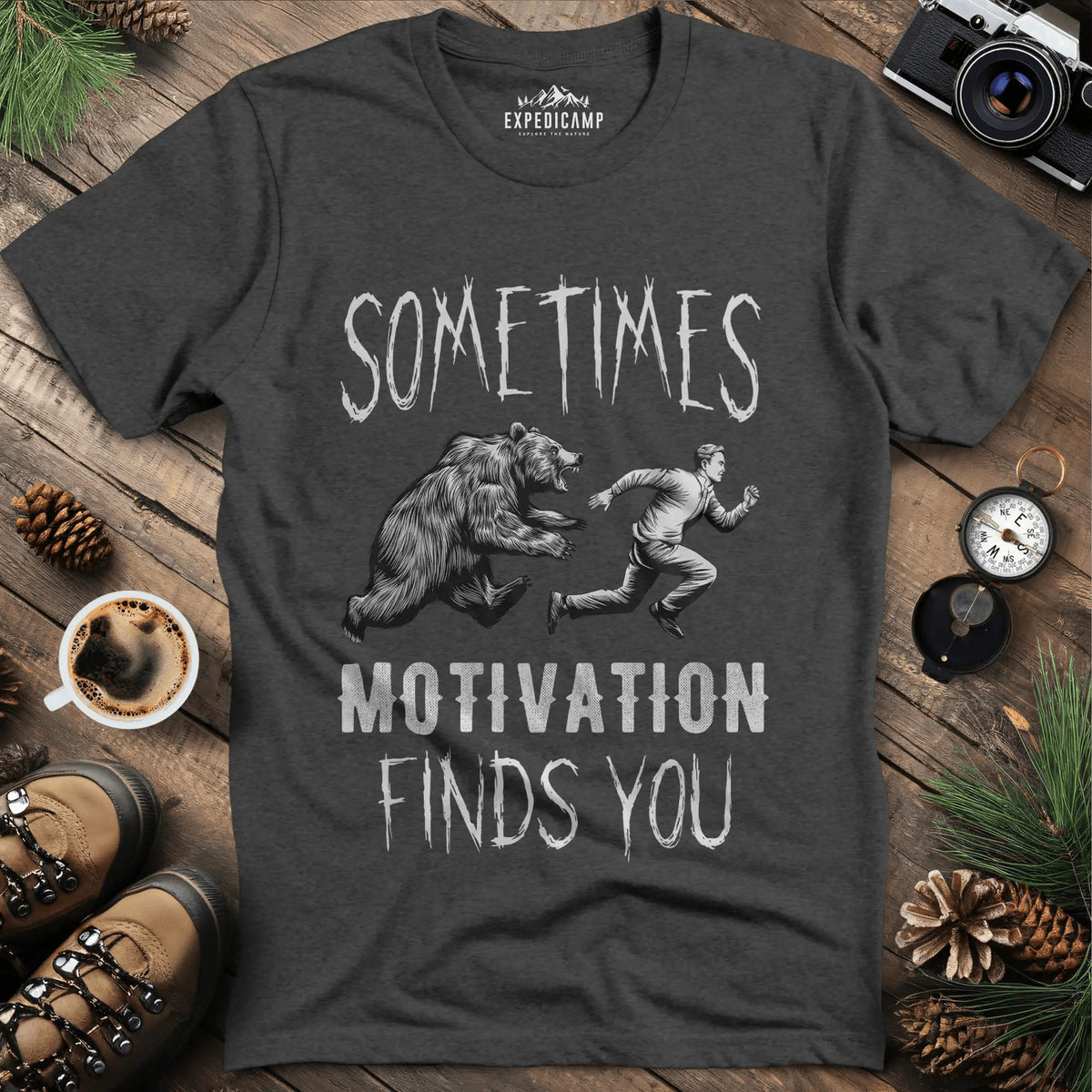 Sometimes Motivation Finds You - Hiker's Run T-Shirt – Dark Heather – Outdoor apparel for travel, hiking, camping, and nature lovers – ExpediCamp
