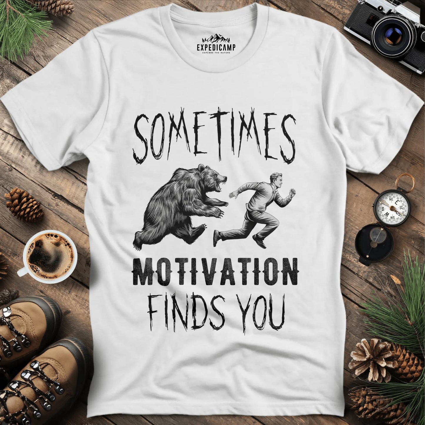 Sometimes Motivation Finds You - Hiker's Run T-Shirt – White – Outdoor apparel for travel, hiking, camping, and nature lovers – ExpediCamp