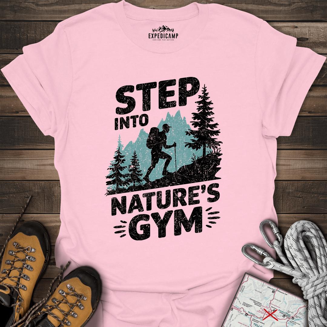 Step Into Nature's Gym T-Shirt – Light Pink – Outdoor apparel for travel, hiking, camping, and nature lovers – ExpediCamp