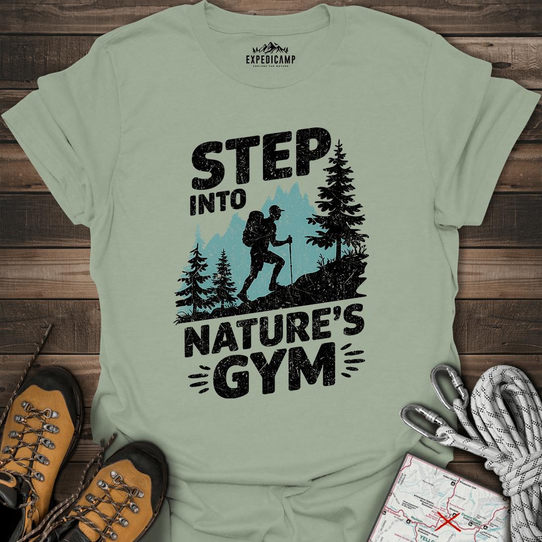 Step Into Nature's Gym T-Shirt – Sage – Outdoor apparel for travel, hiking, camping, and nature lovers – ExpediCamp