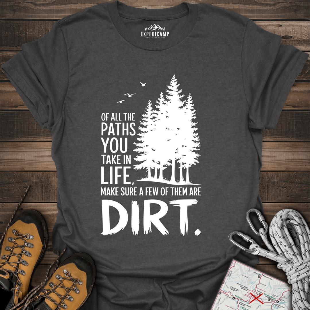 Take The Dirt Path T-Shirt – Dark Heather – Outdoor apparel for travel, hiking, camping, and nature lovers – ExpediCamp