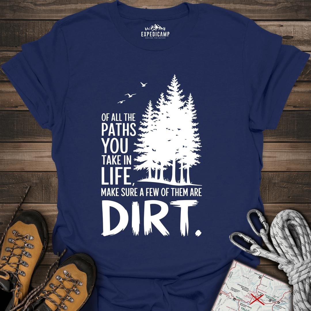 Take The Dirt Path T-Shirt – Navy – Outdoor apparel for travel, hiking, camping, and nature lovers – ExpediCamp