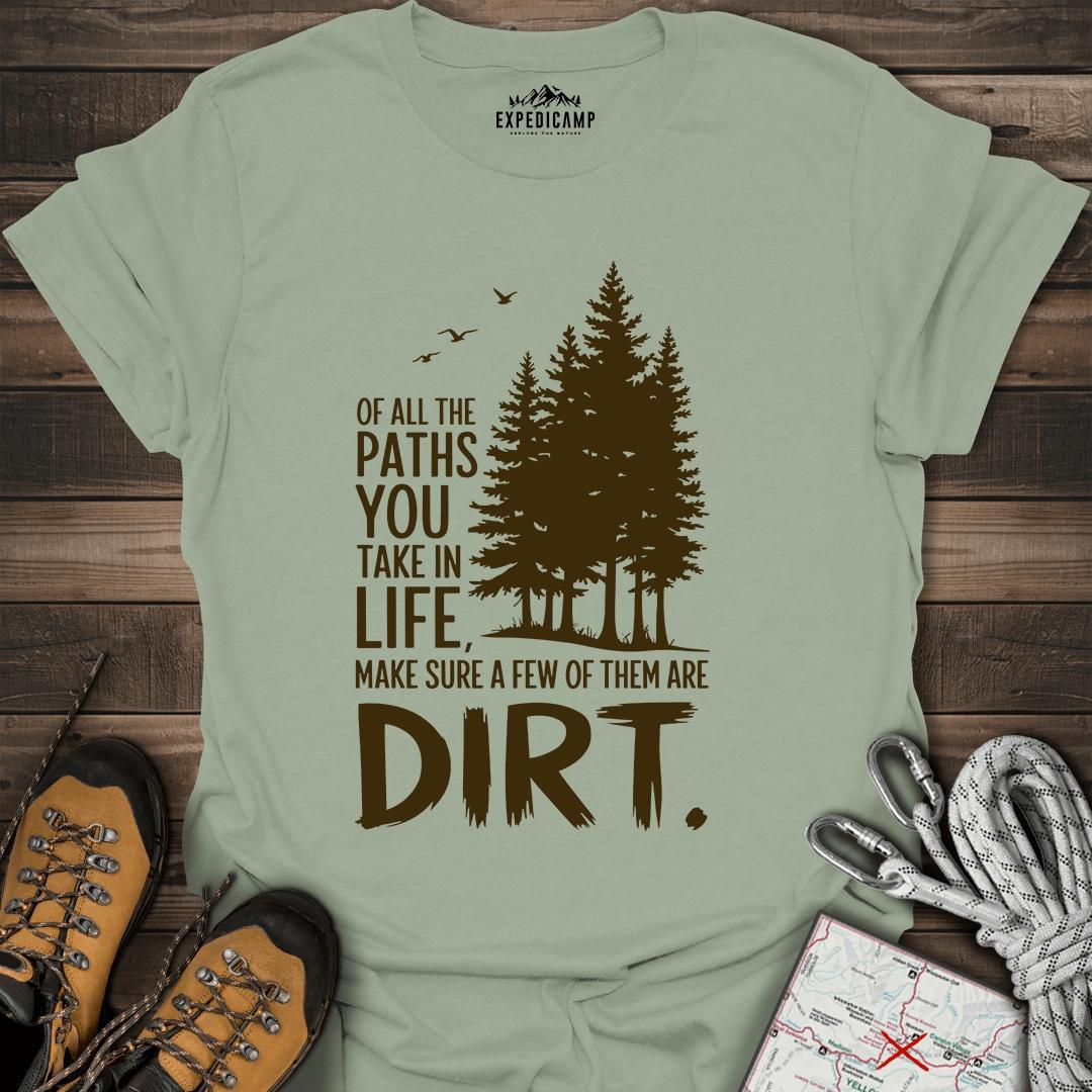 Take The Dirt Path T-Shirt – Sage – Outdoor apparel for travel, hiking, camping, and nature lovers – ExpediCamp