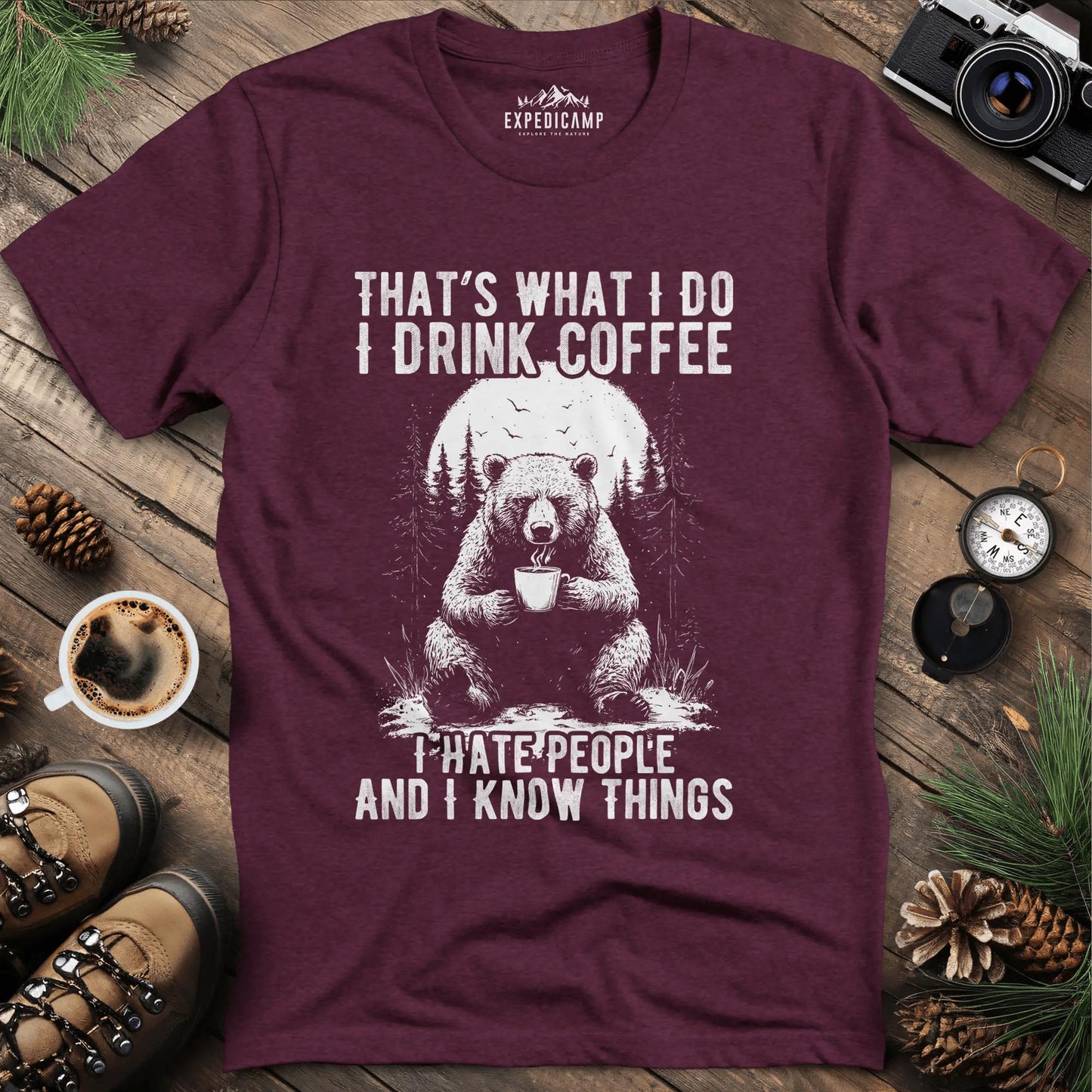 That's What I Do I Drink Coffee Bear T-Shirt – Heather Maroon – Outdoor apparel for travel, hiking, camping, and nature lovers – ExpediCamp