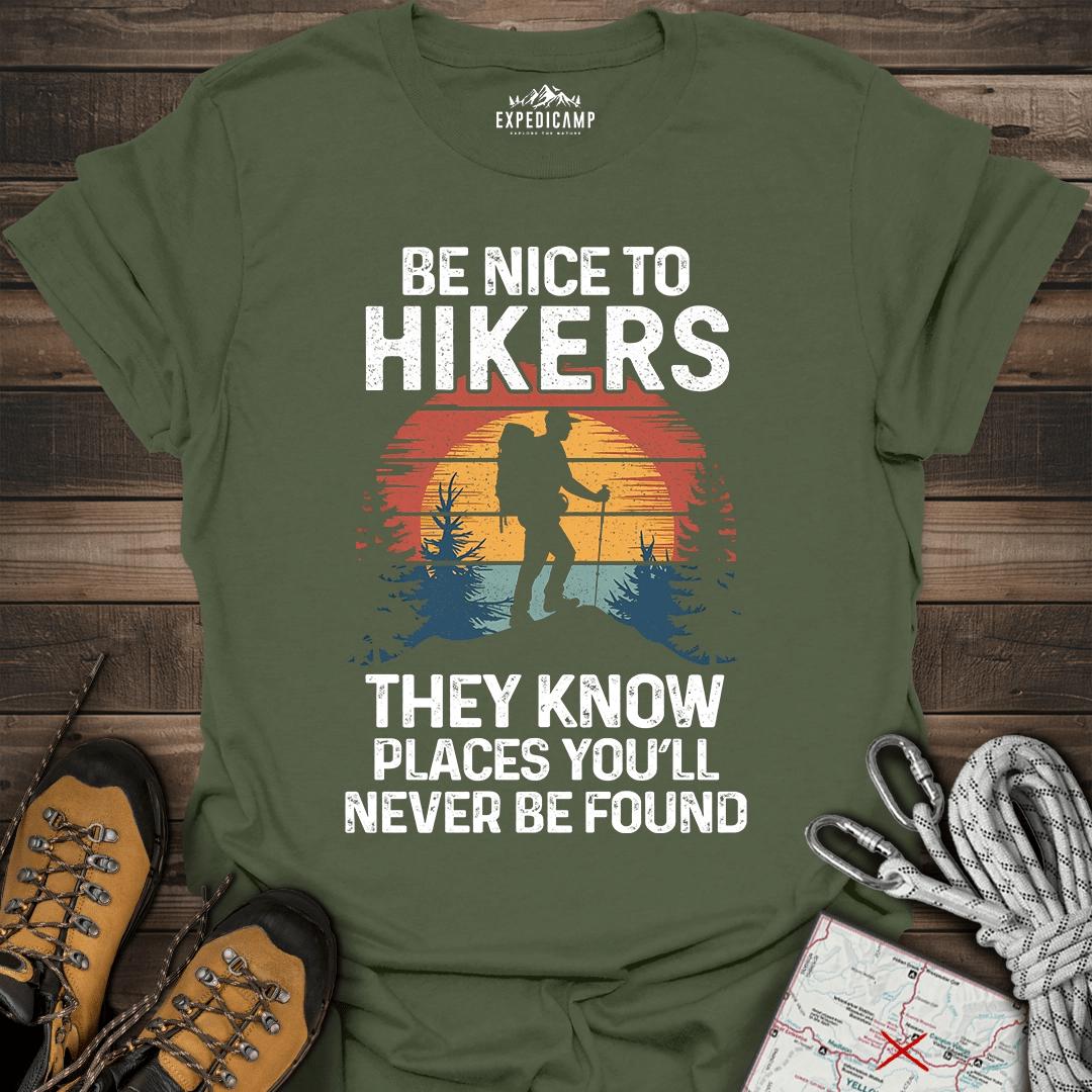 They Know Places Be Nice To Hikers T-Shirt – Military Green – Outdoor apparel for travel, hiking, camping, and nature lovers – ExpediCamp