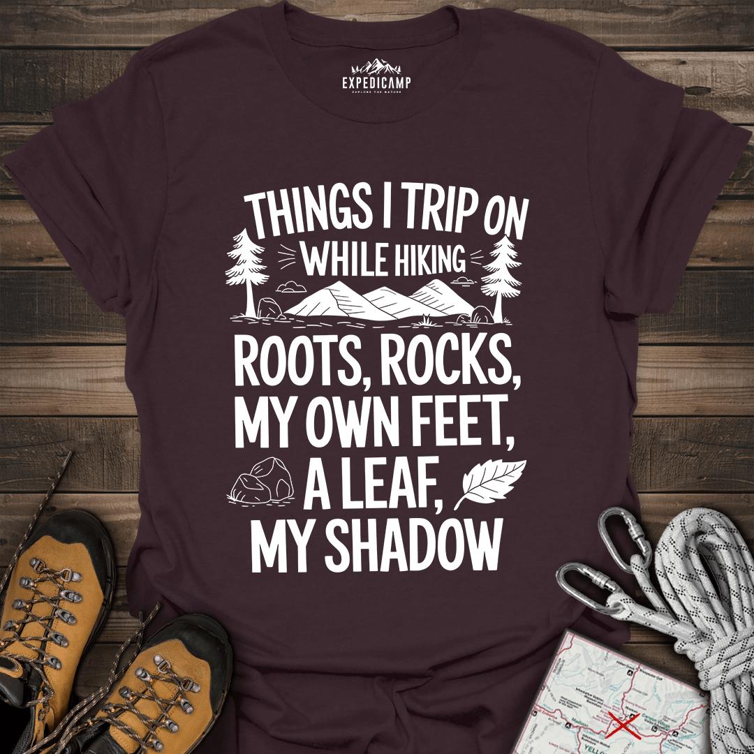Things I Trip On While Hiking T-Shirt – Dark Chocolate – Outdoor apparel for travel, hiking, camping, and nature lovers – ExpediCamp