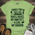 Things I Trip On While Hiking T-Shirt – Kiwi – Outdoor apparel for travel, hiking, camping, and nature lovers – ExpediCamp