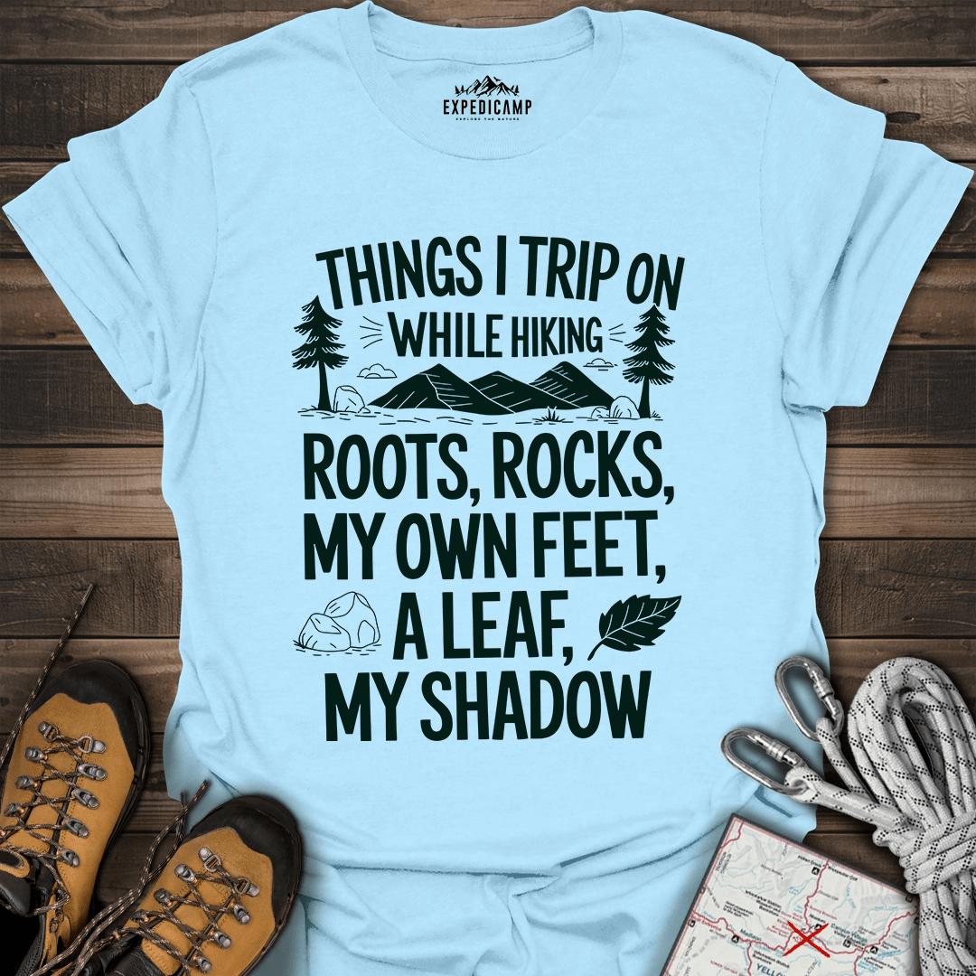 Things I Trip On While Hiking T-Shirt – Light Blue – Outdoor apparel for travel, hiking, camping, and nature lovers – ExpediCamp
