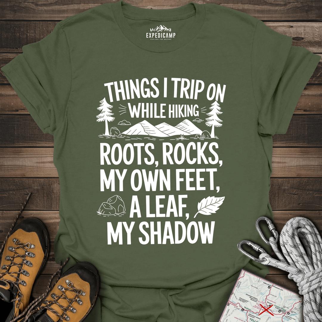 Things I Trip On While Hiking T-Shirt – Military Green – Outdoor apparel for travel, hiking, camping, and nature lovers – ExpediCamp