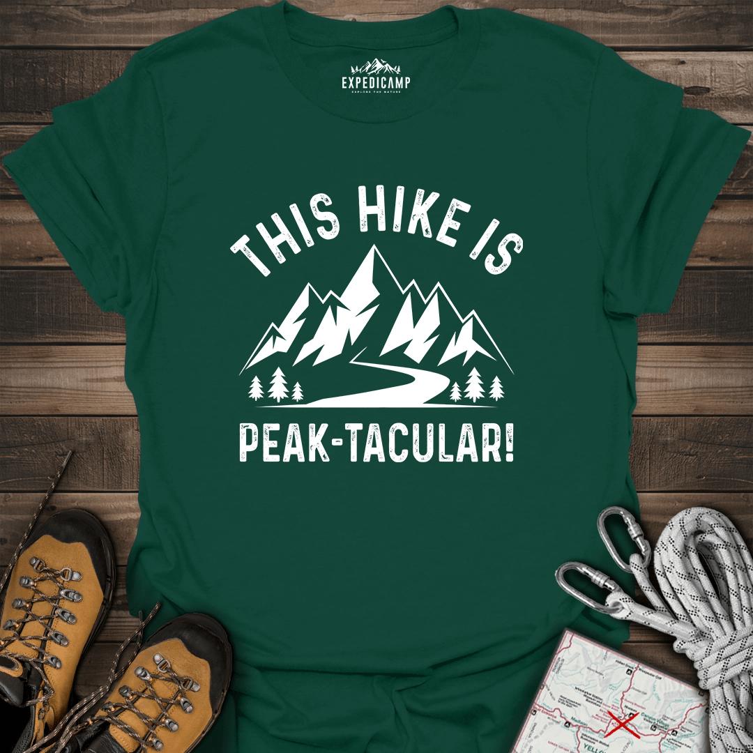 This Hike Is Peaktacular T-Shirt – Forest Green – Outdoor apparel for travel, hiking, camping, and nature lovers – ExpediCamp