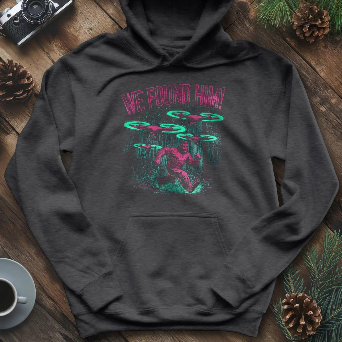 We Found Him Bigfoot Hoodie – Dark Heather – Outdoor apparel for travel, hiking, camping, and nature lovers – ExpediCamp