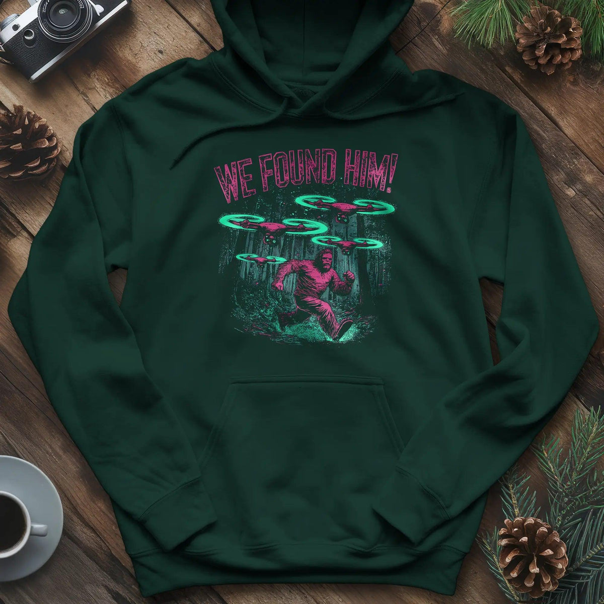 We Found Him Bigfoot Hoodie – Forest Green – Outdoor apparel for travel, hiking, camping, and nature lovers – ExpediCamp