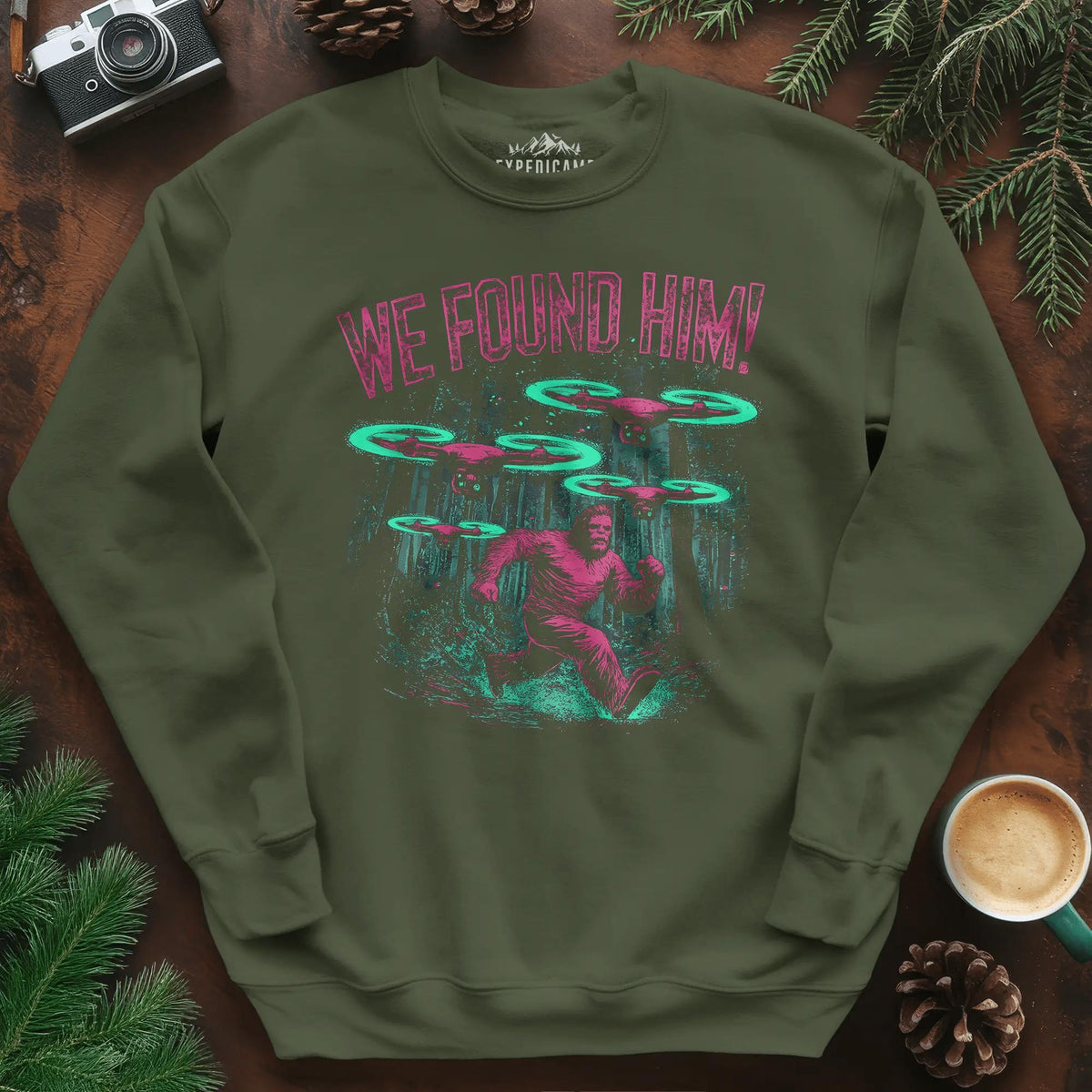 We Found Him Bigfoot Sweatshirt – Military Green – Outdoor apparel for travel, hiking, camping, and nature lovers – ExpediCamp