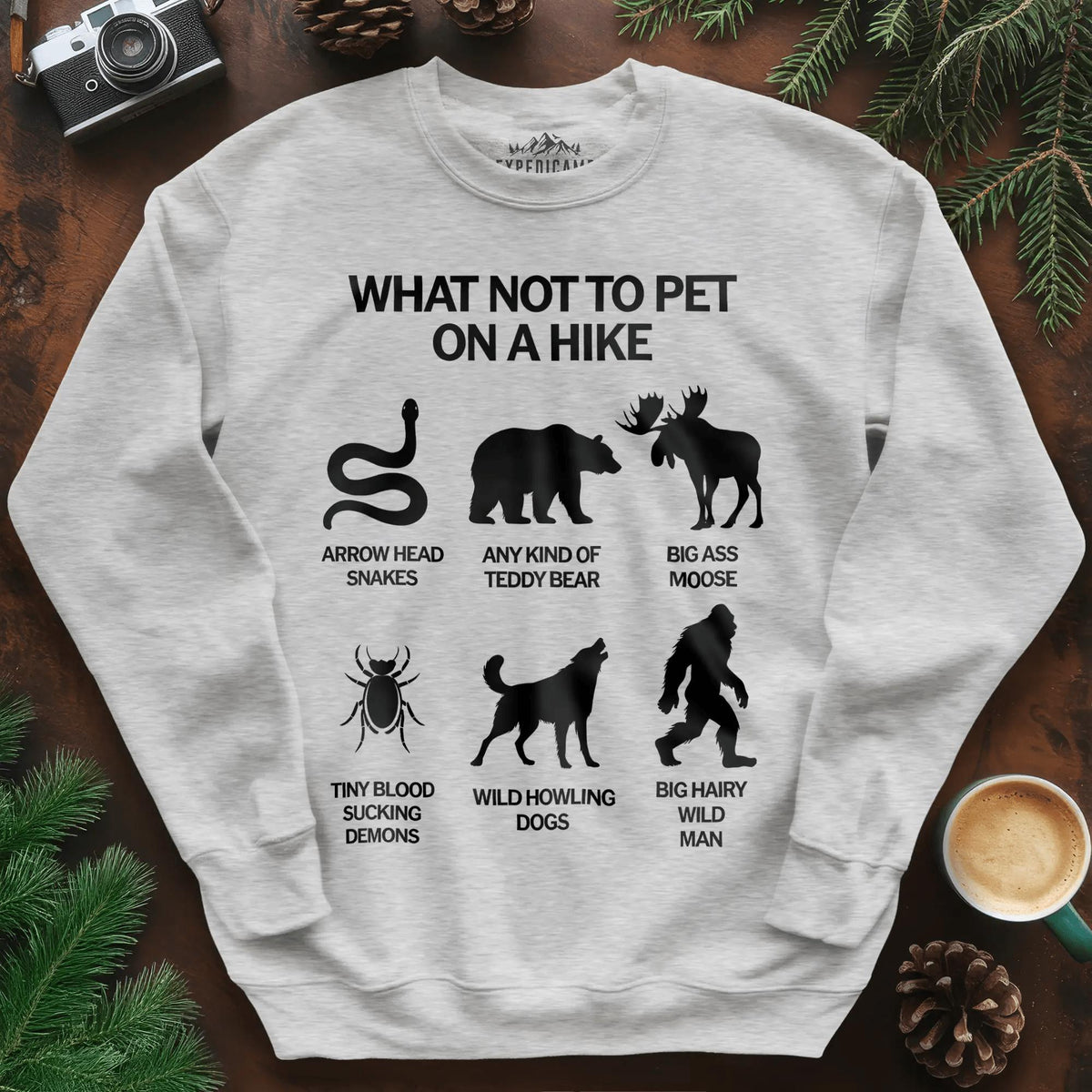 What Not To Pet On A Hike Sweatshirt – Funny Hiking Guide Sweatshirt – Ash – Outdoor apparel for travel, hiking, camping, and nature lovers – ExpediCamp