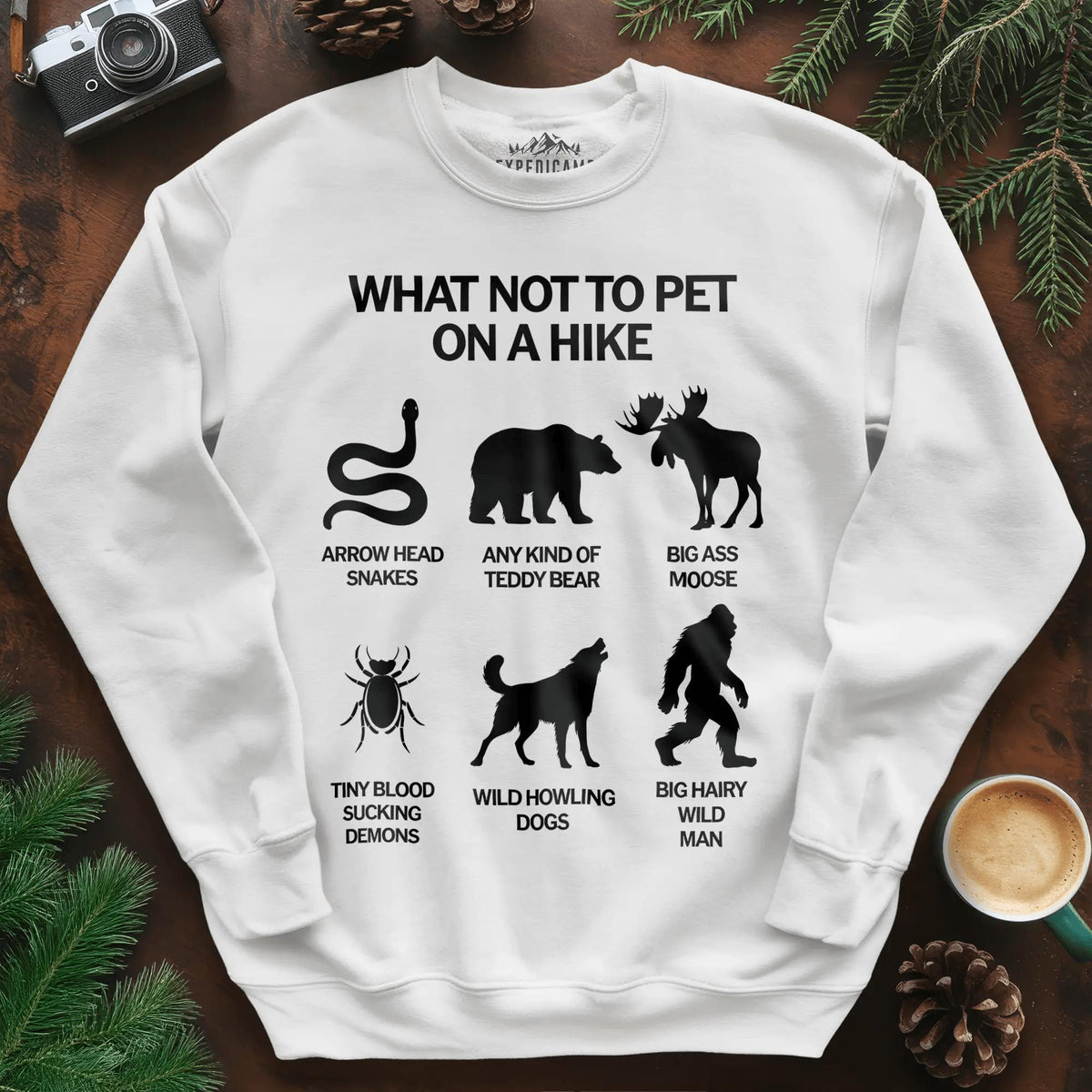 What Not To Pet On A Hike Sweatshirt – Funny Hiking Guide Sweatshirt – White – Outdoor apparel for travel, hiking, camping, and nature lovers – ExpediCamp